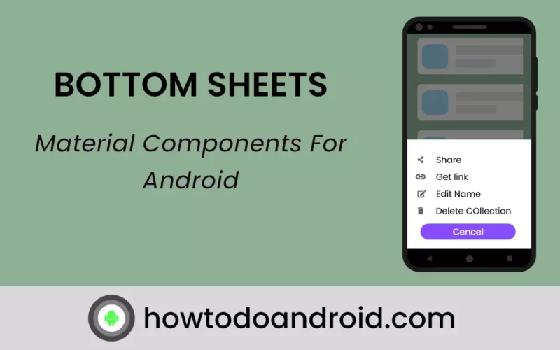 Bottom Sheets – Material Components for Android