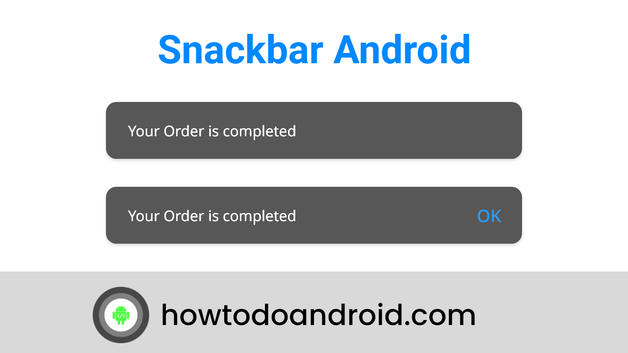 How to show material snackbar in android