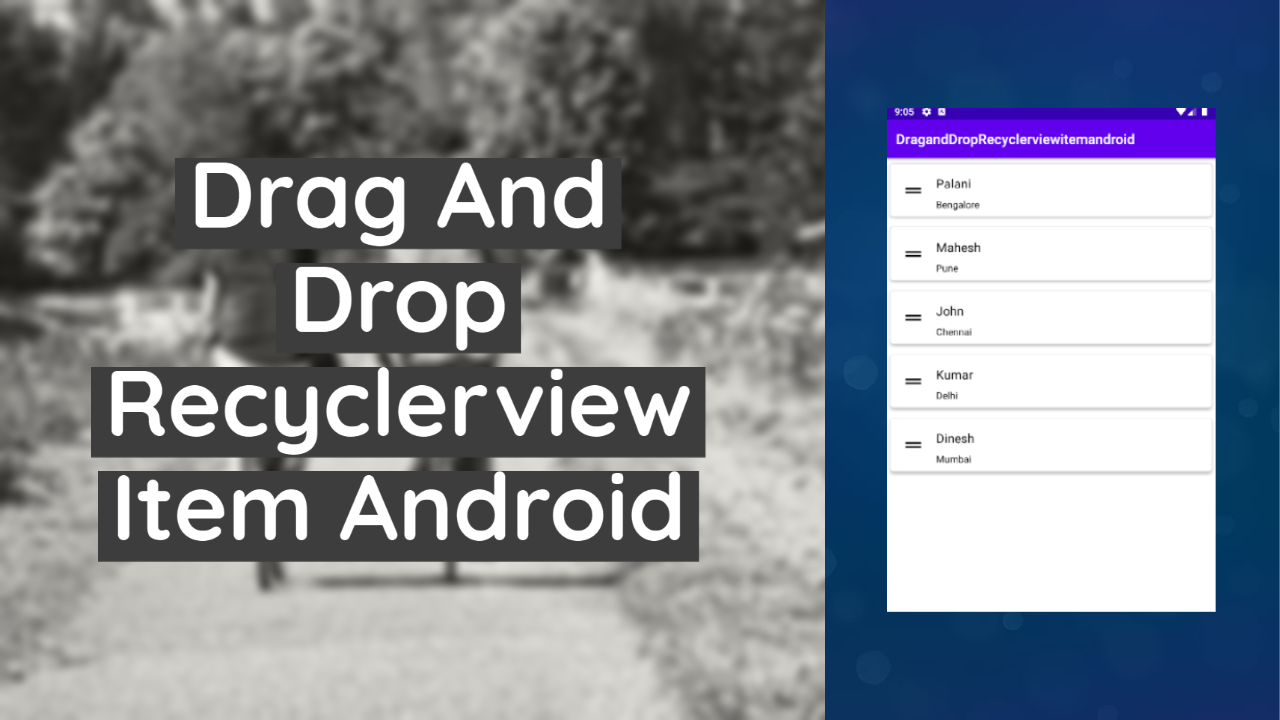 Drag And Drop Recyclerview Item Android