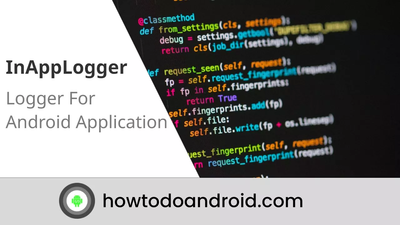 InAppLogger – Logger For Android Application