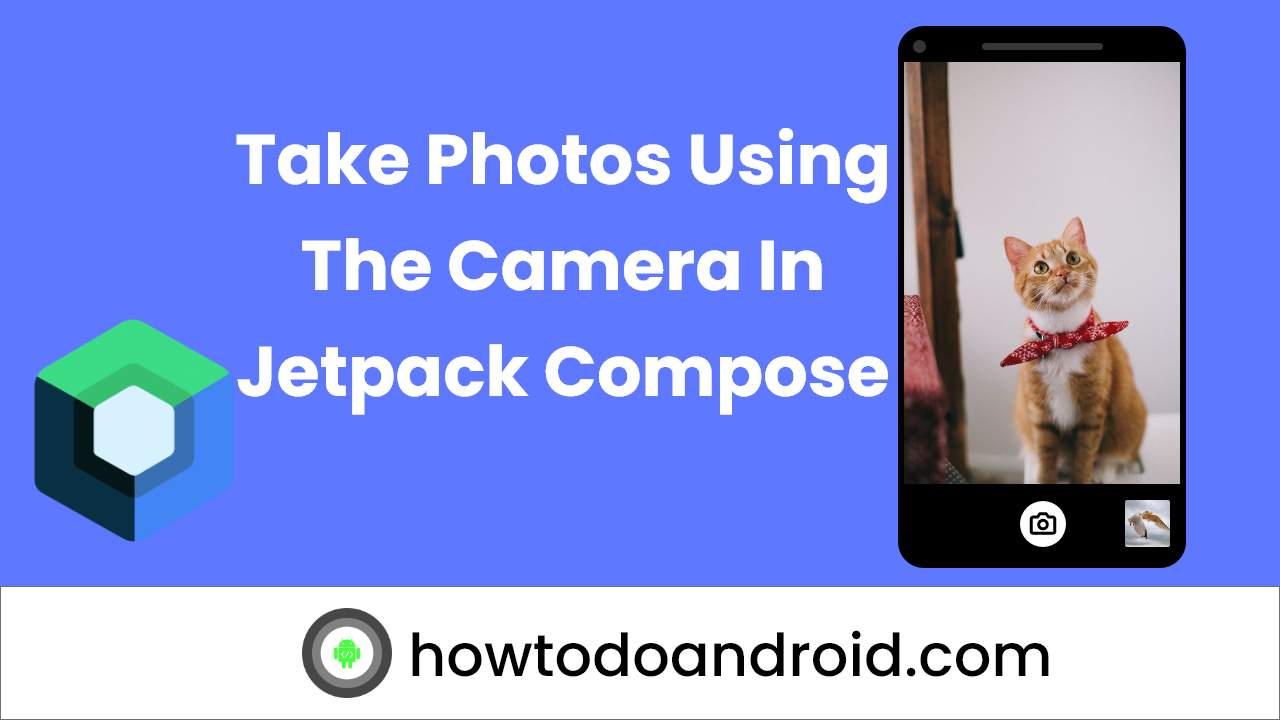Take photos using the camera in jetpack compose poster