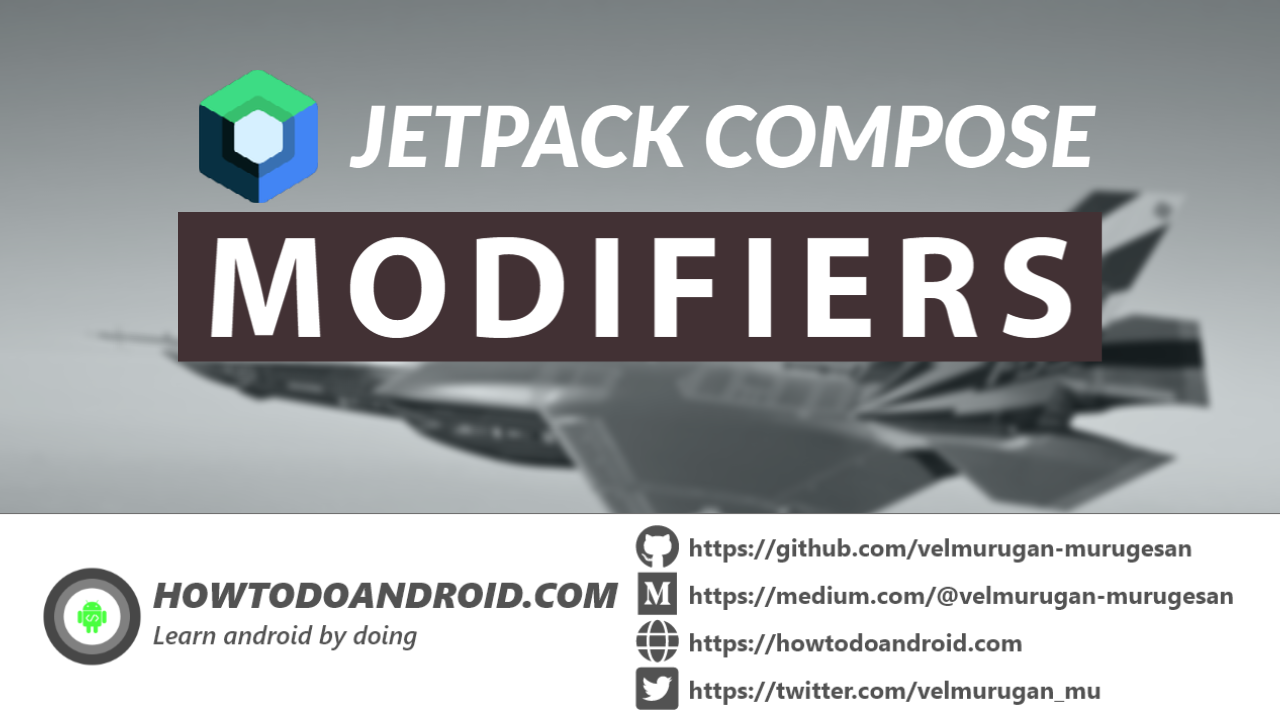 Getting started with jetpack compose – Modifiers